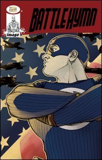 Batttle hymn. Addio alla prima golden age