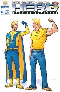 Hero Squared. Eroe al quadrato