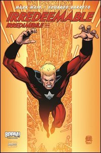 Irredeemable-Irredimibile. Ediz. italiana