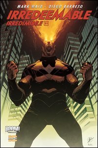 Irredeemable-Irredimibile. Ediz. italiana