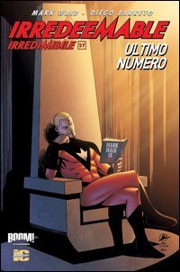 Irredeemable-Irredimibile. Ediz. italiana