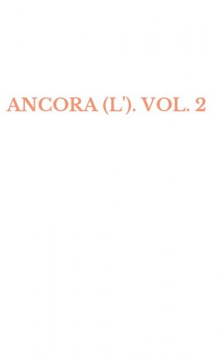 ANCORA (L'). VOL. 2