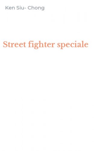 Street fighter speciale