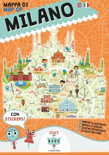Mappa di Milano illustrata. Ediz. italiana e inglese. Con adesivi