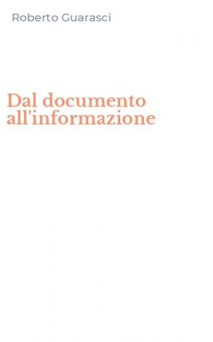 Dal documento all'informazione