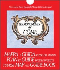 Les monuments de C&ocirc;me. Plan et guide pour le touriste