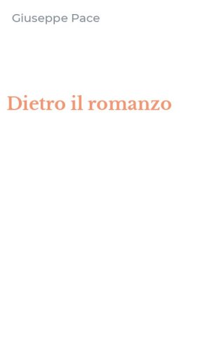 Dietro il romanzo