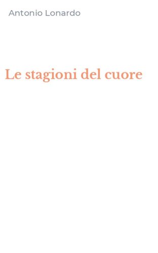 Le stagioni del cuore