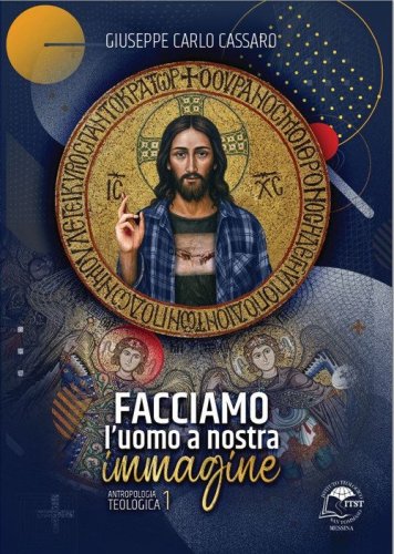 Facciamo l'uomo a nostra immagine