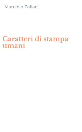 Caratteri di stampa umani