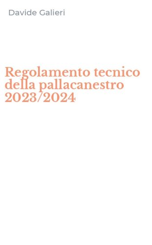 Regolamento tecnico della pallacanestro 2023/2024