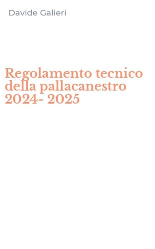 Regolamento tecnico della pallacanestro 2024-2025