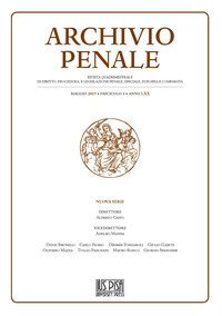 Archivio penale. Rivista quadrimestrale di diritto, procedura e legislazione penale, speciale, europea e comparata