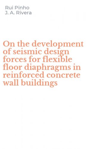 On the development of seismic design forces for flexible floor diaphragms in reinforced concrete wall buildings