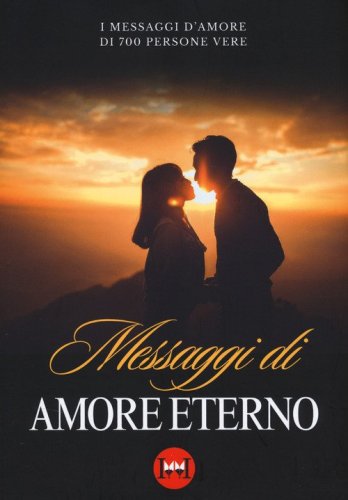 Messaggi di amore eterno