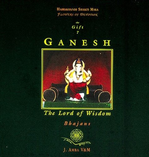 Ganesh. The lord of wisdom. Ediz. italiana e inglese