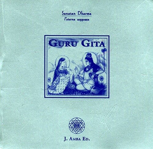 Guru Gita. La canzone del guru. Ediz. italiana e inglese