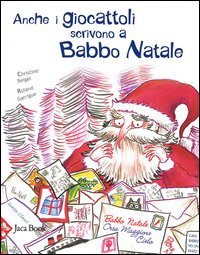 Anche i giocattoli scrivono a Babbo Natale