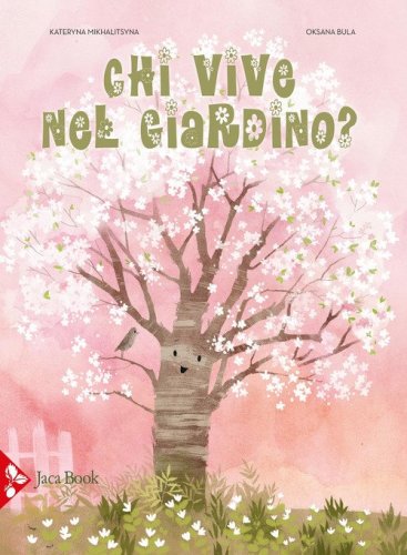 Chi vive nel giardino?