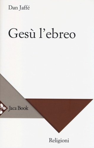 Ges&ugrave; l'ebreo