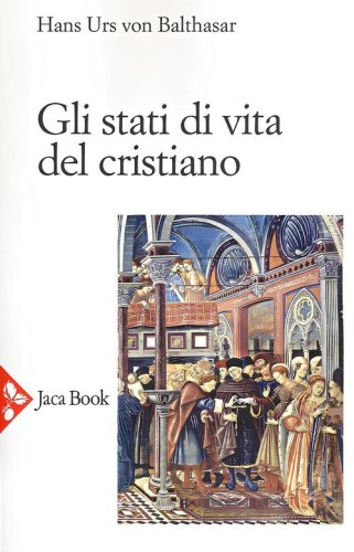 Gli stati di vita del cristiano