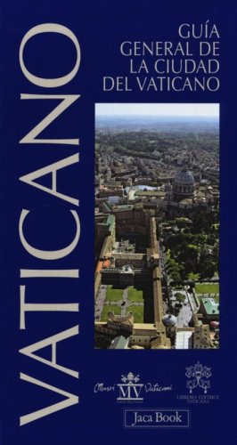 Gu&iacute;a general de la Ciudad del Vaticano