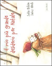 Il mio pi&ugrave; grande desiderio per Natale