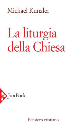 La liturgia della Chiesa