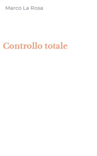 Controllo totale