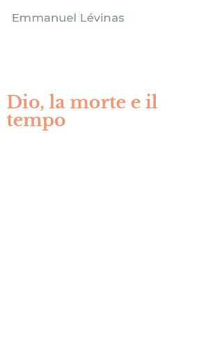Dio, la morte e il tempo
