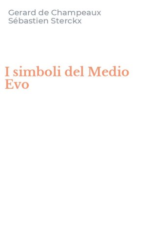 I simboli del Medio Evo
