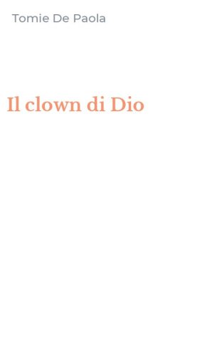 Il clown di Dio