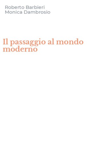 Il passaggio al mondo moderno