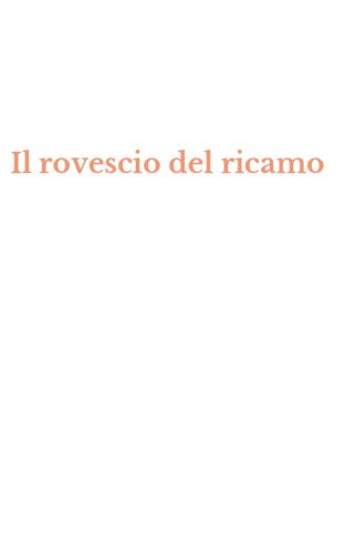 Il rovescio del ricamo