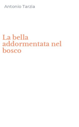 La bella addormentata nel bosco