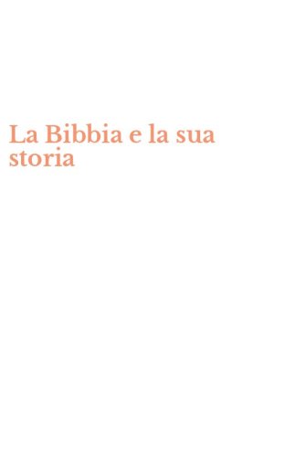 La Bibbia e la sua storia