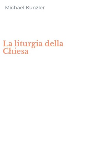 La liturgia della Chiesa