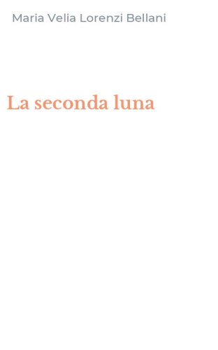 La seconda luna
