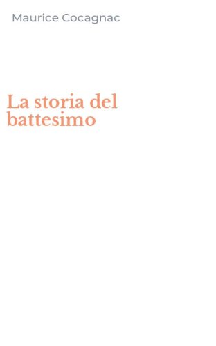 La storia del battesimo