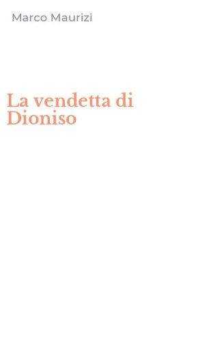 La vendetta di Dioniso