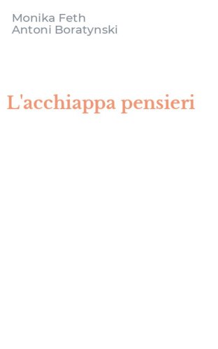 L'acchiappa pensieri