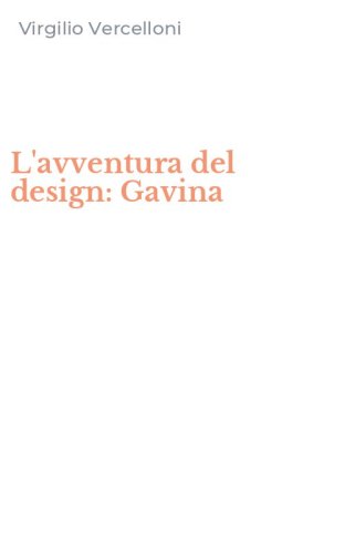 L'avventura del design: Gavina