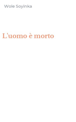 L'uomo &egrave; morto