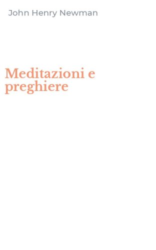 Meditazioni e preghiere