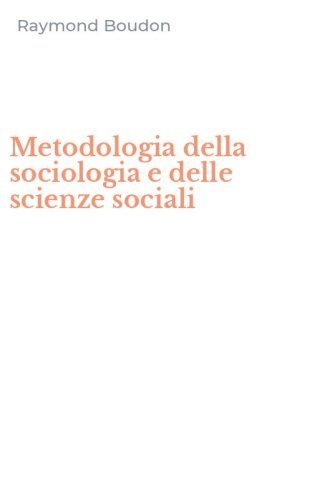 Metodologia della sociologia e delle scienze sociali