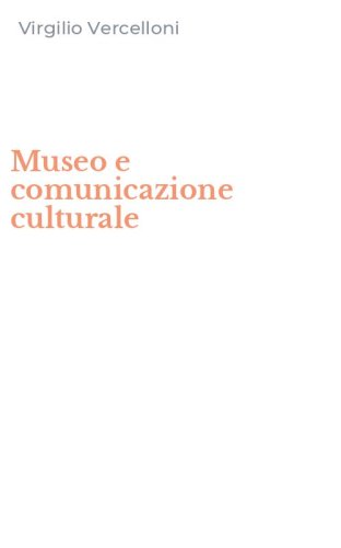 Museo e comunicazione culturale