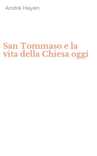 San Tommaso e la vita della Chiesa oggi