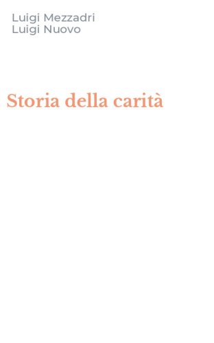 Storia della carit&agrave;