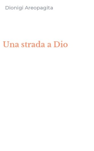 Una strada a Dio