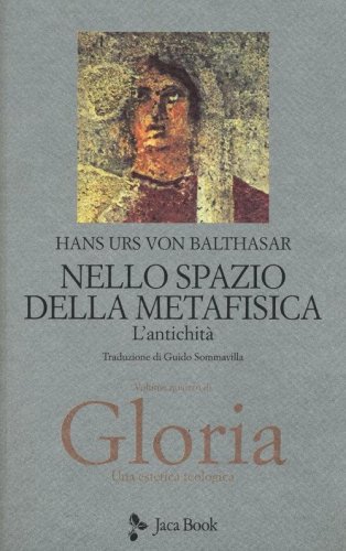 Nello spazio della metafisica: l'Antichit&agrave;